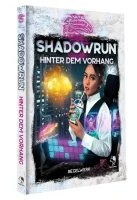 Shadowrun: Hinter dem Vorhang (Hardcover)