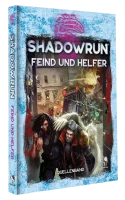 Shadowrun: Feind und Helfer (Hardcover)